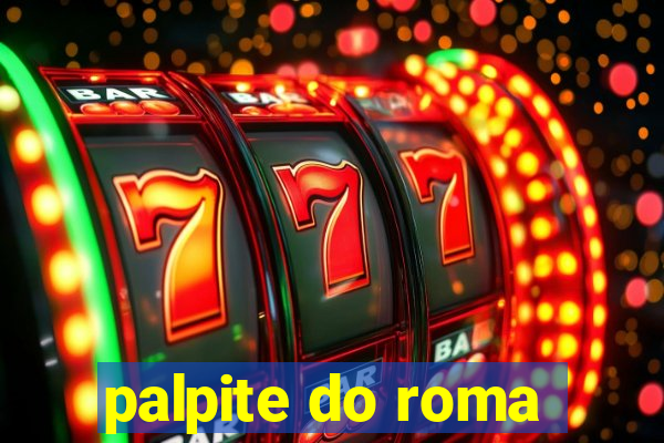 palpite do roma